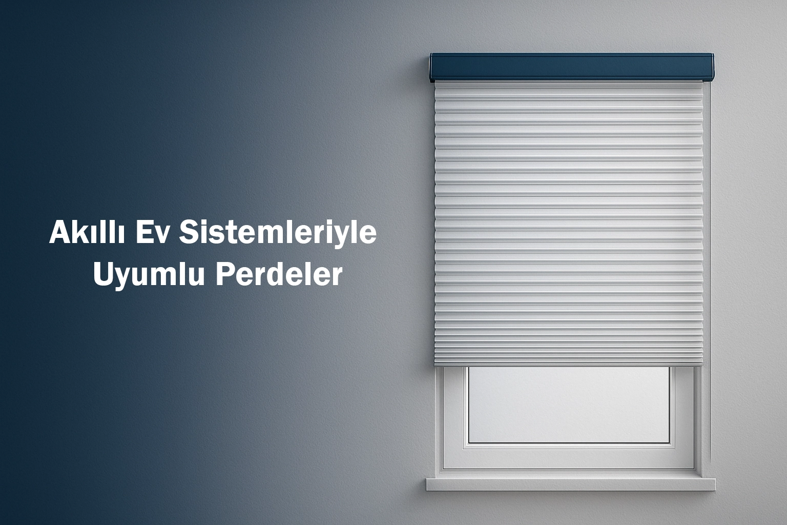 Akıllı Ev Sistemleriyle Uyumlu Perdeler