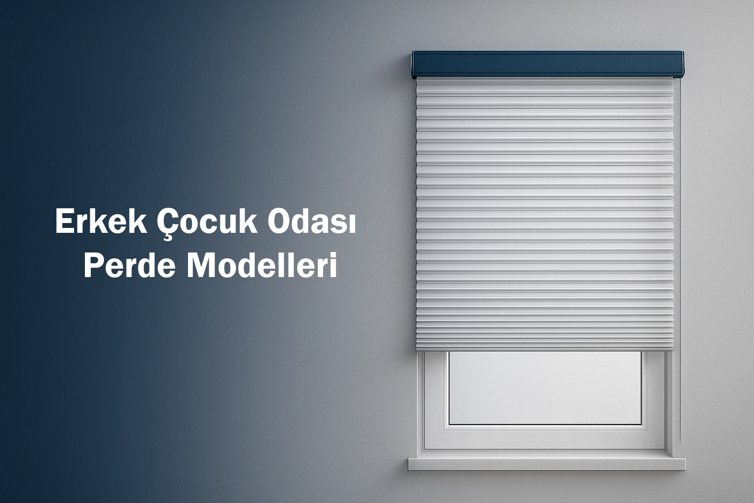 Erkek Çocuk Odası Perde Modelleri