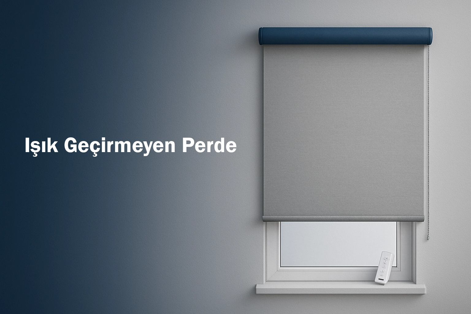 Işık Geçirmeyen Perde