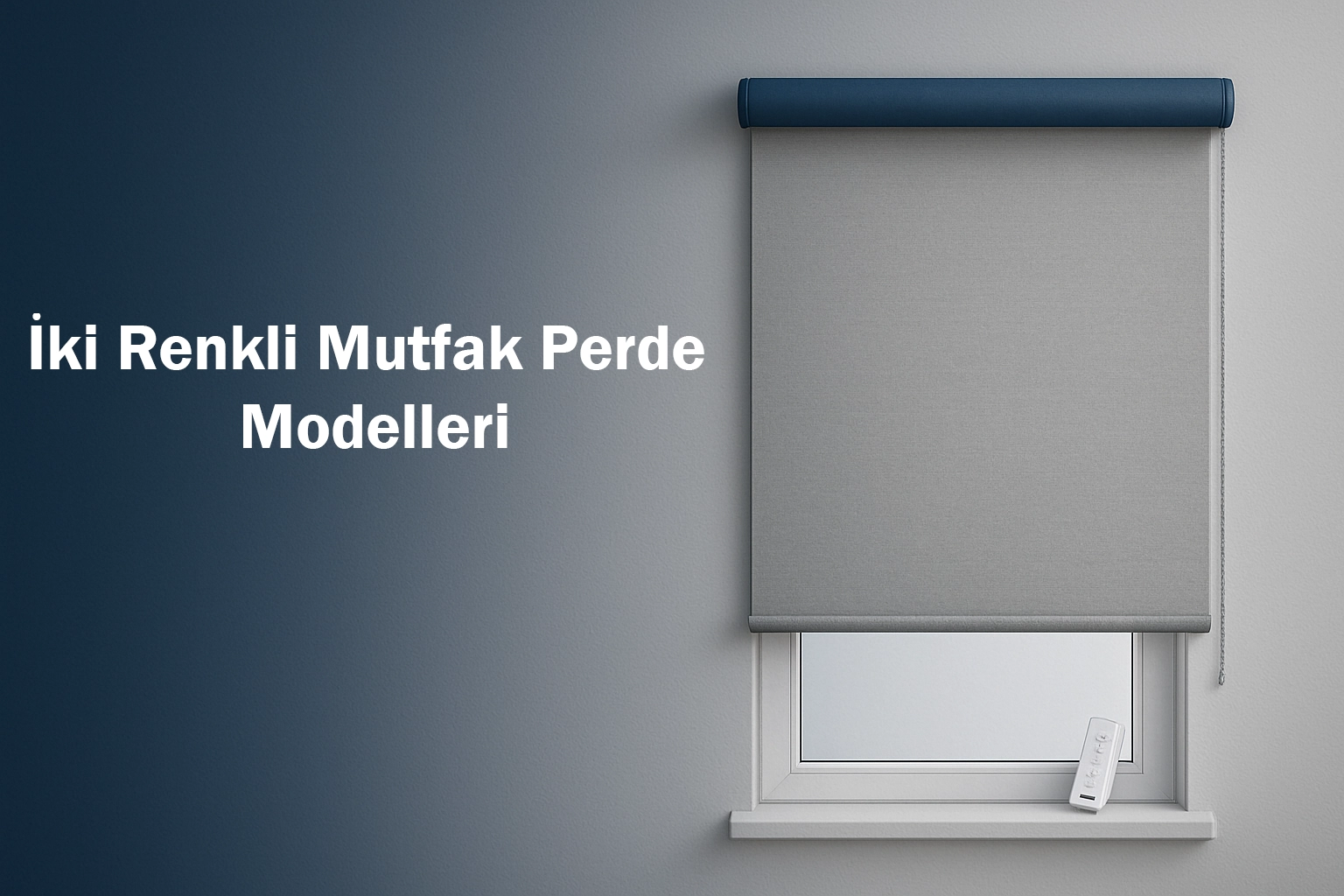 İki Renkli Mutfak Perde Modelleri