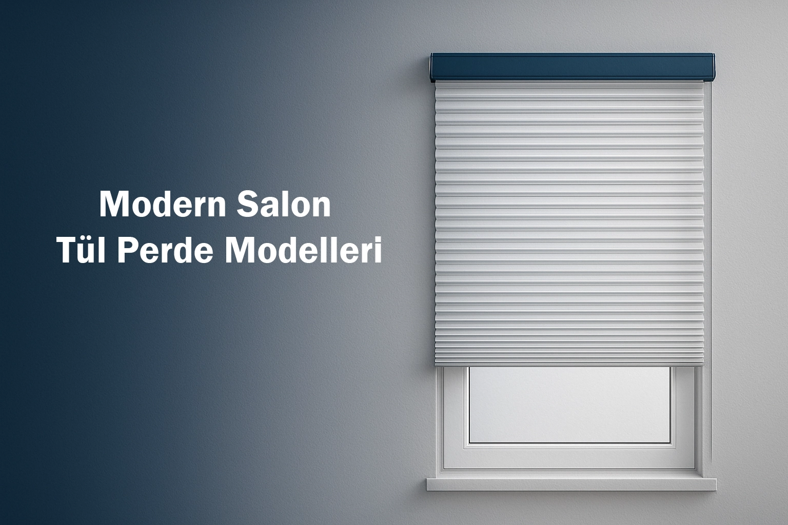 Modern Salon Tül Perde Modelleri