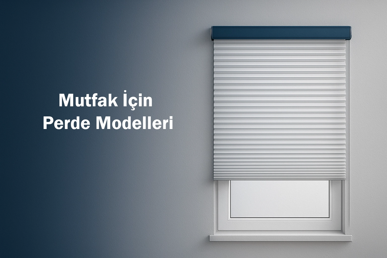 Mutfak İçin Perde Modelleri