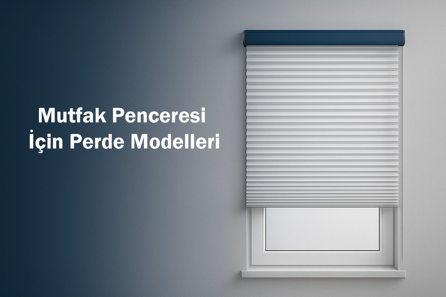 Mutfak Penceresi İçin Perde Modelleri