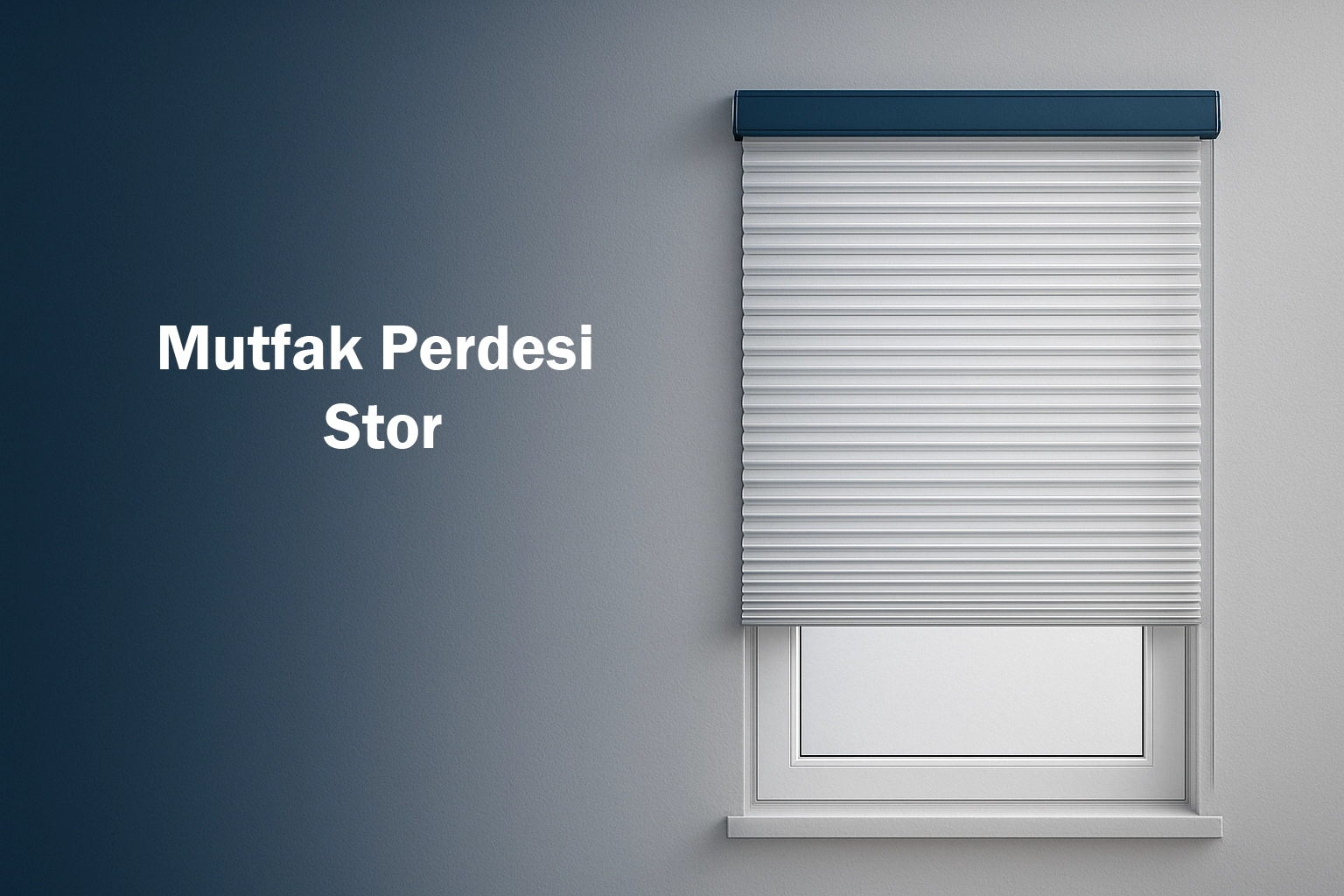 Mutfak Perdesi Stor