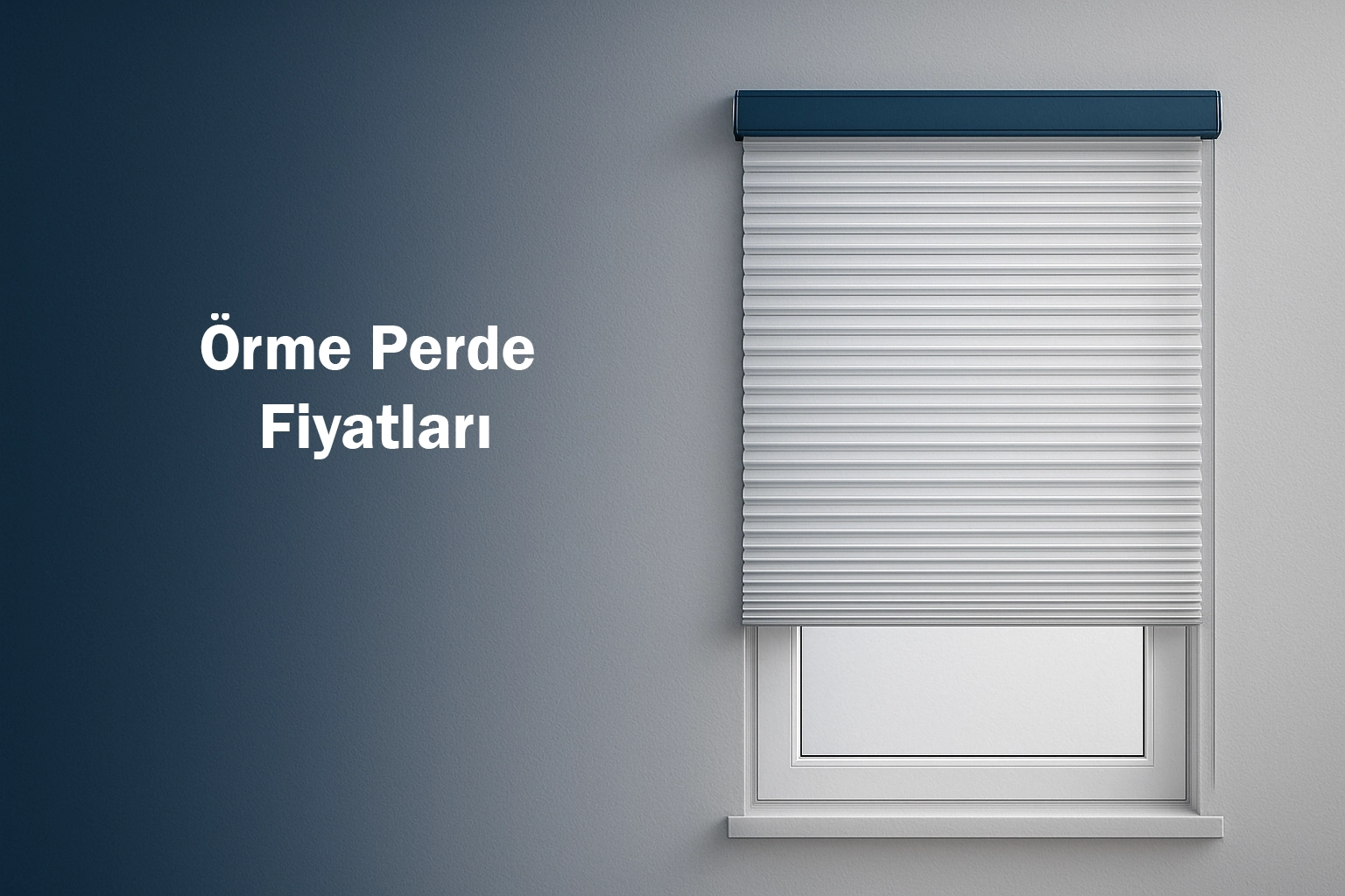 Örme Perde Fiyatları