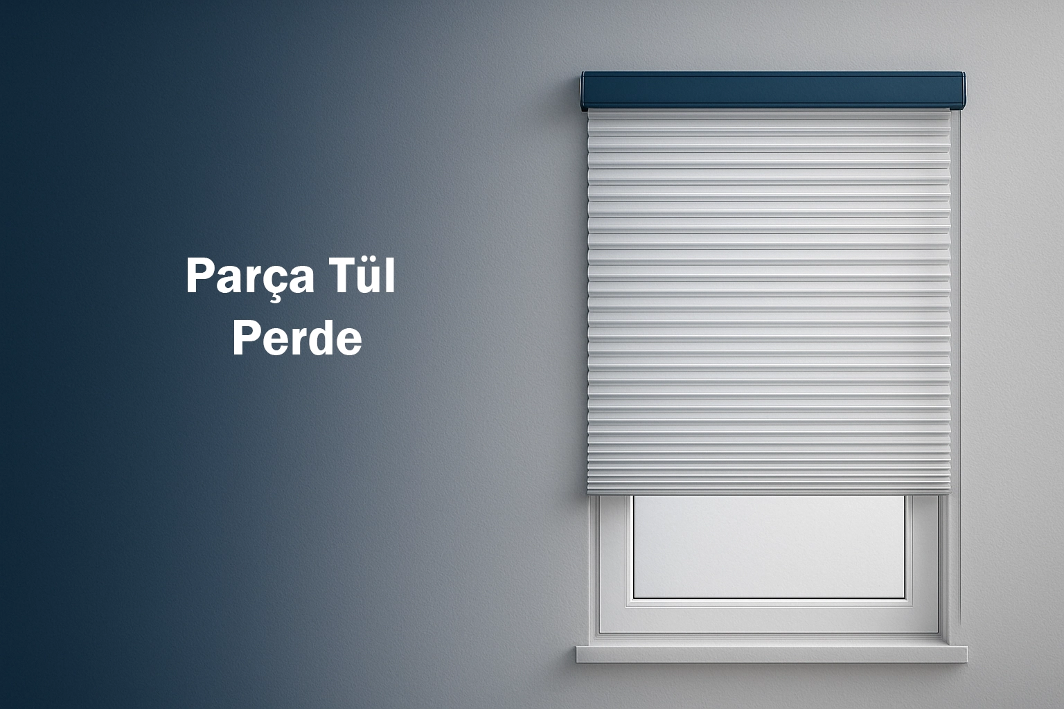 Parça Tül Perde